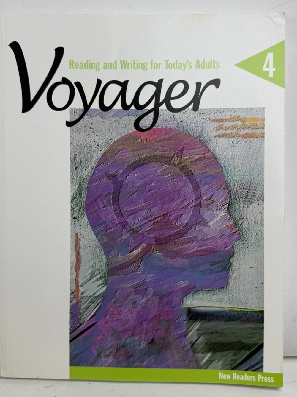 Voyager 4 Reading and Writing for Today's Adults New Readers Press 1-56420-154-6